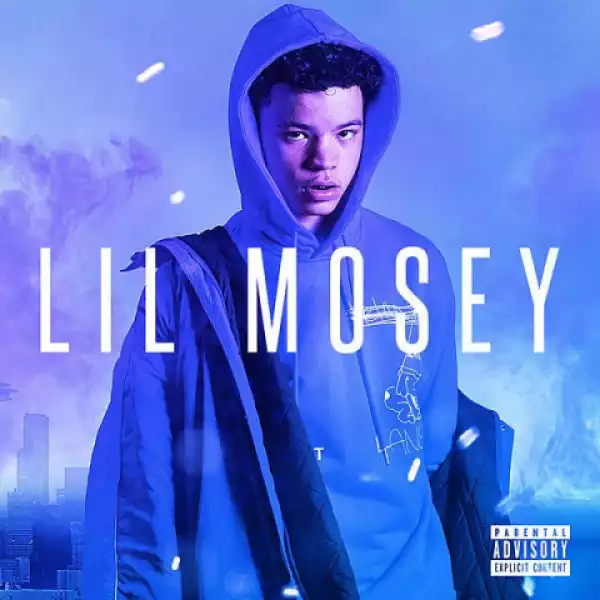Lil Mosey - In My Bedroom